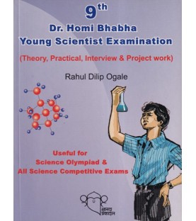 Dr. Homi Bhabha Young Scientist Examination Theory, Practical ,interview and Project Work Class 9